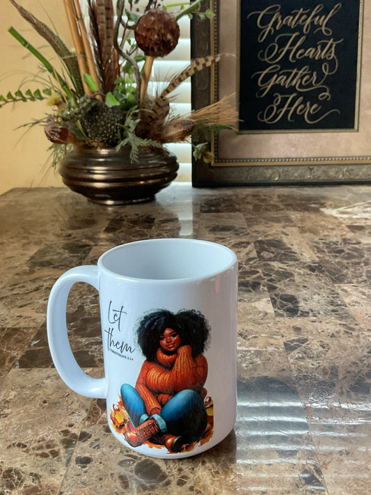 LET THEM fall mug