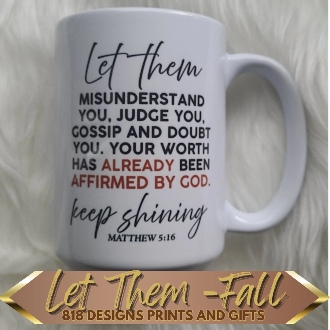 Let Them FALL edition MUG